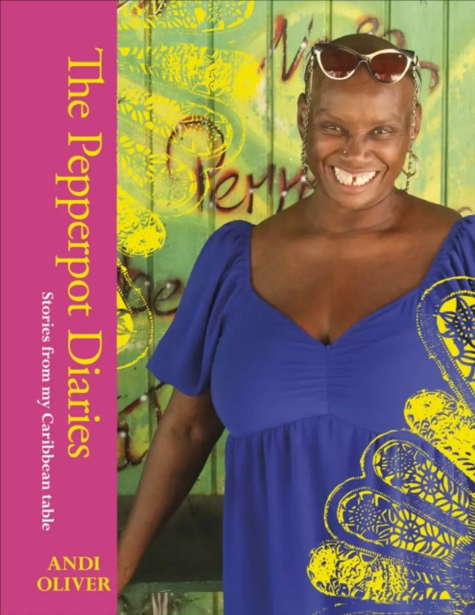 The Pepperpot Diaries - Andi Oliver