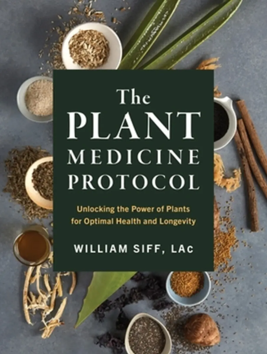 The Plant Medicine Protocol - William Siff