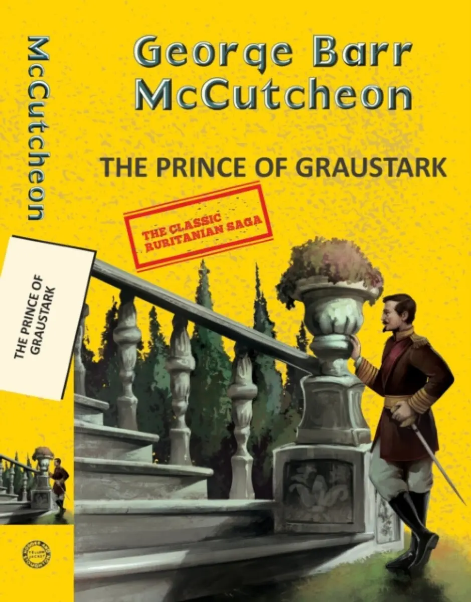 The Prince of Graustark - George Barr Mccutcheon
