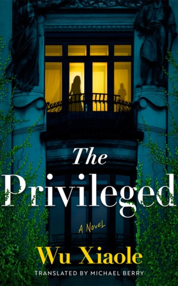 The Privileged - Wu Xiaole