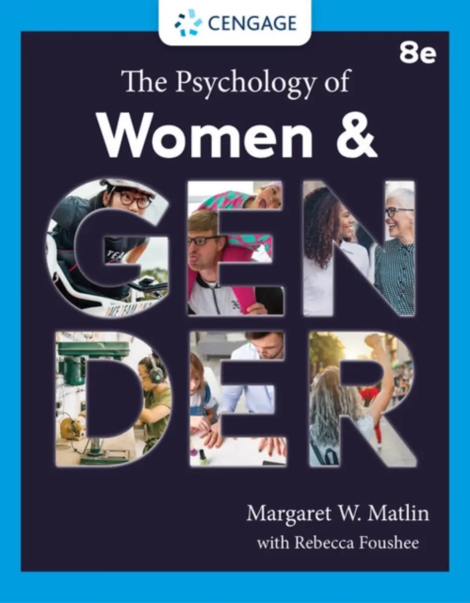 The Psychology of Women and Gender - Margaret Matlin, Rebecca Foushée
