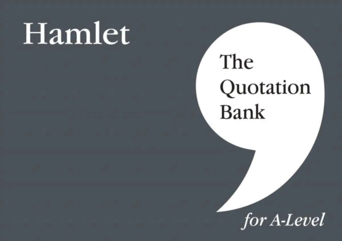The Quotation Bank: Hamlet A-Level Revision and Study Guide for English Literature - Nikki Carlin, The Quotation Bank
