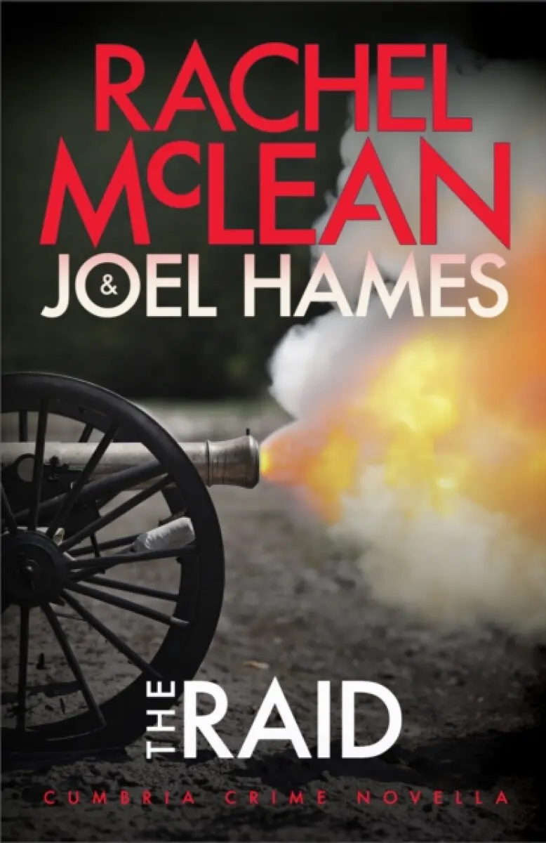 The Raid - Joel Hames, Rachel McLean