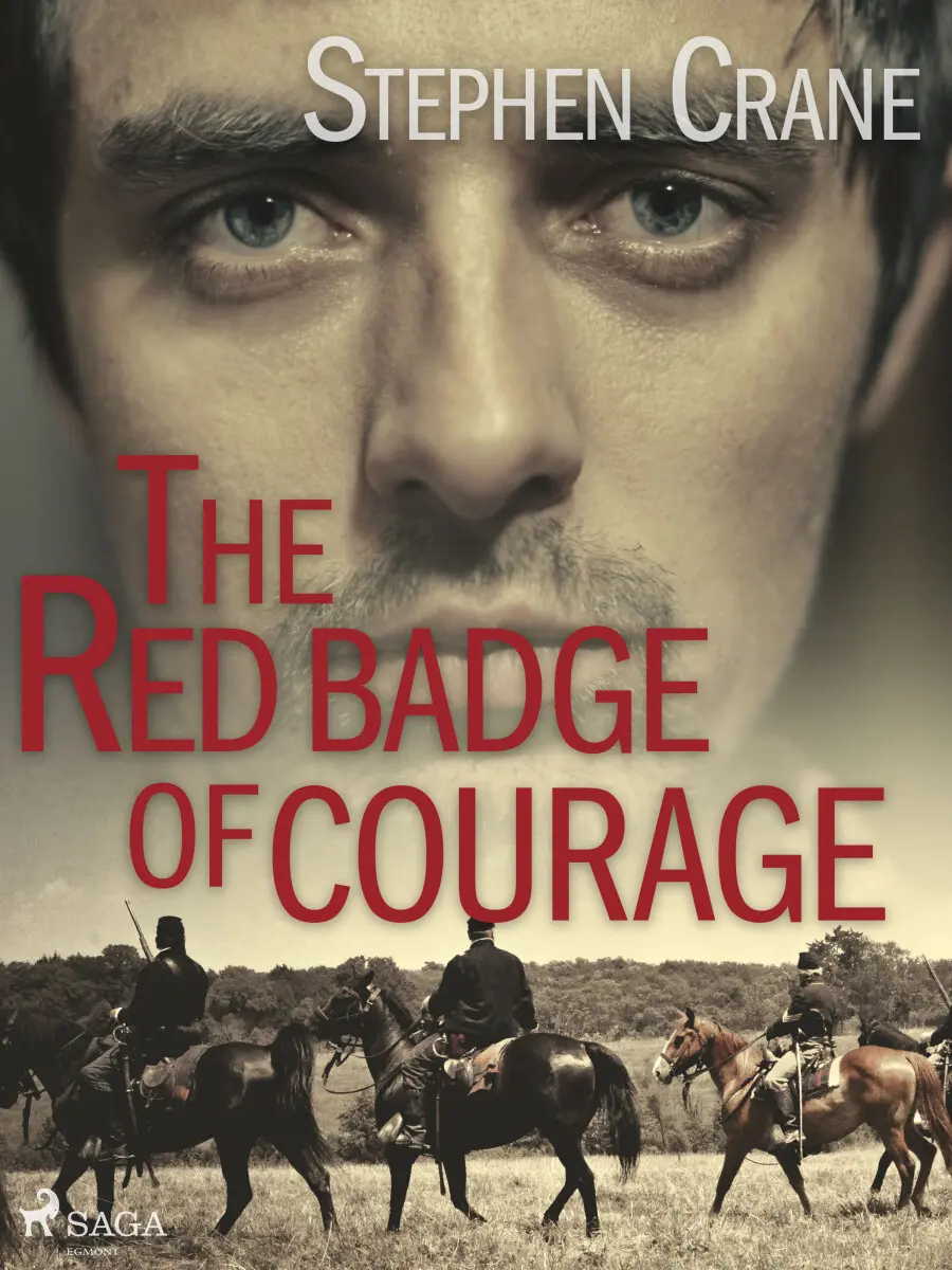 The Red Badge of Courage - Stephen Crane