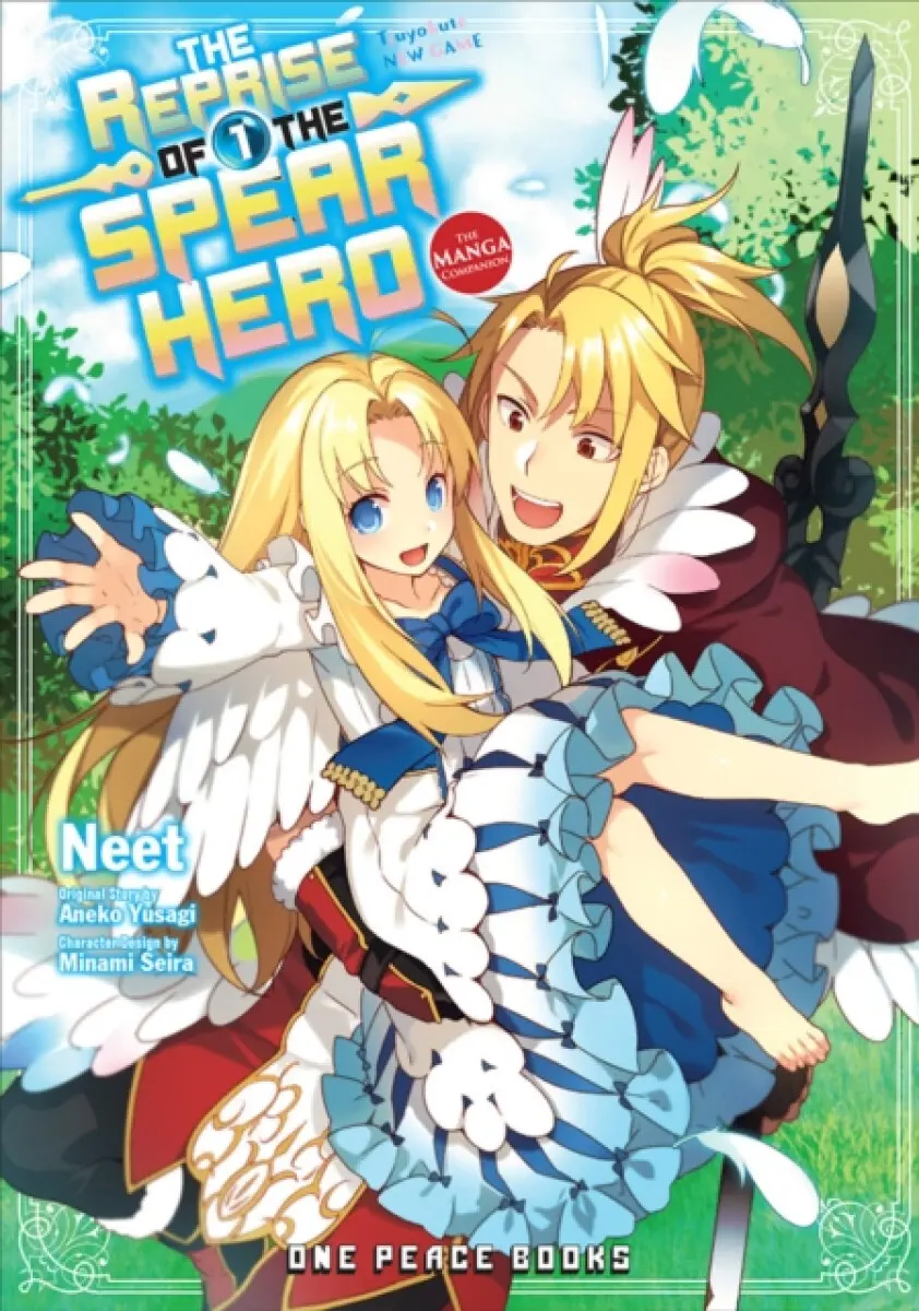 The Reprise of the Spear Hero Volume 1 - Aneko Yusagi