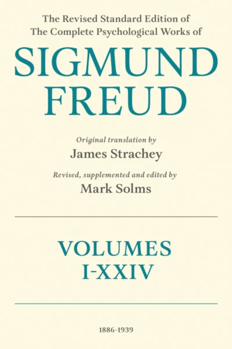 The Revised Standard Edition of the Complete Psychological Works of Sigmund Freud - Sigmund Freud