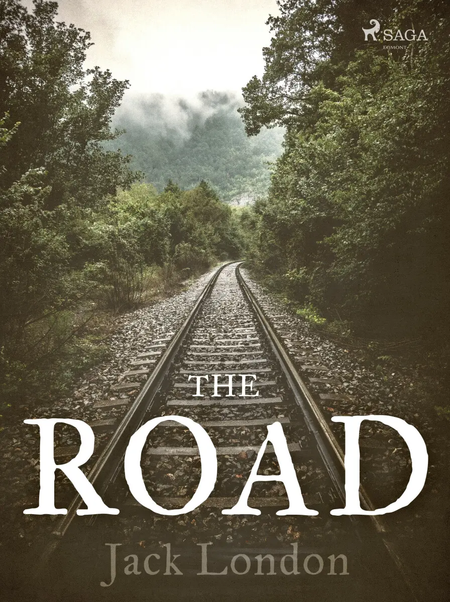 The Road - Jack London