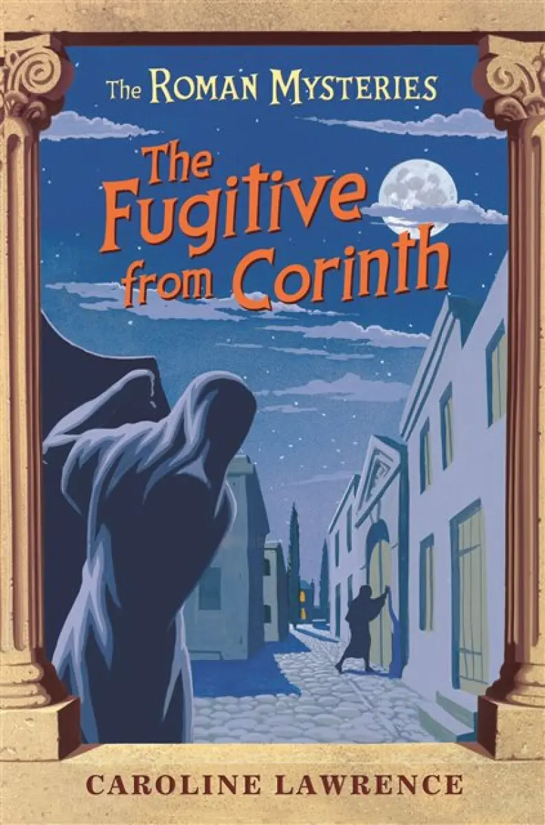 The Fugitive from Corinth - Lawrence Caroline