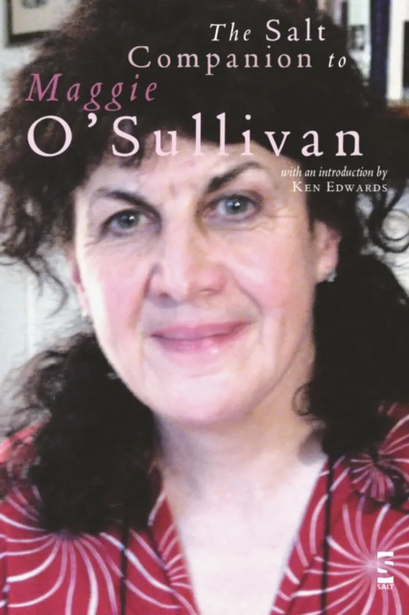 The Salt Companion to Maggie O’Sullivan