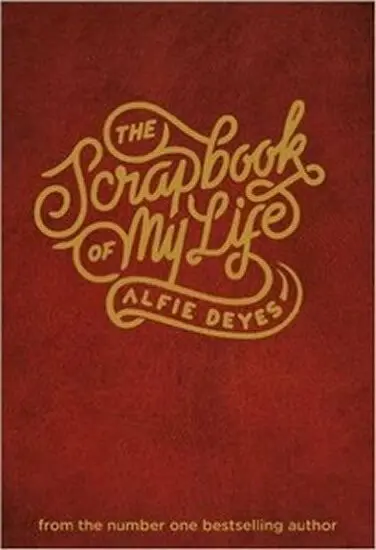 Scrapbook of My Life - Deyes, Alfie