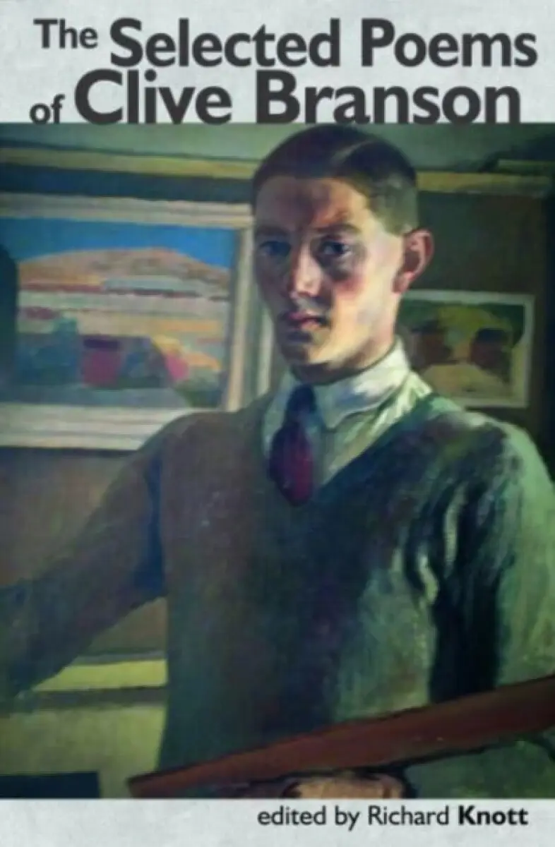 The Selected Poems of Clive Branson - Clive Branson