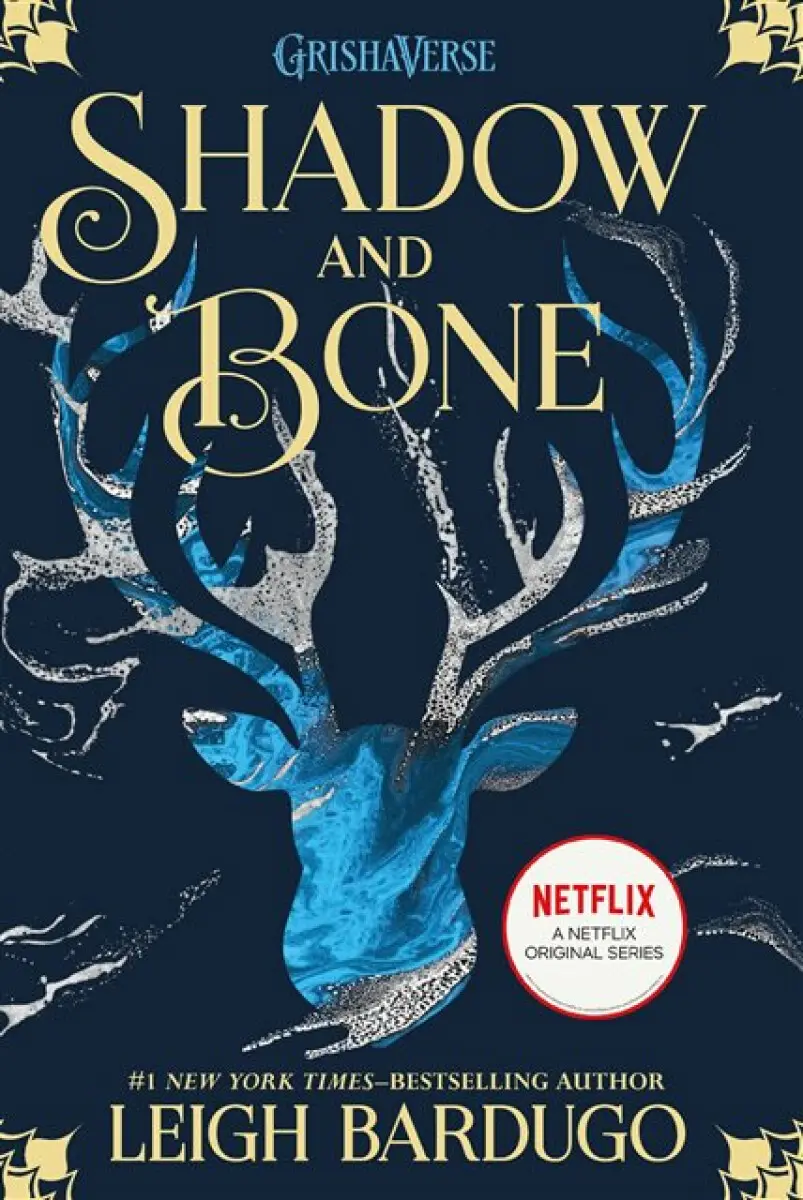 Shadow and Bone - Leigh Bardugová