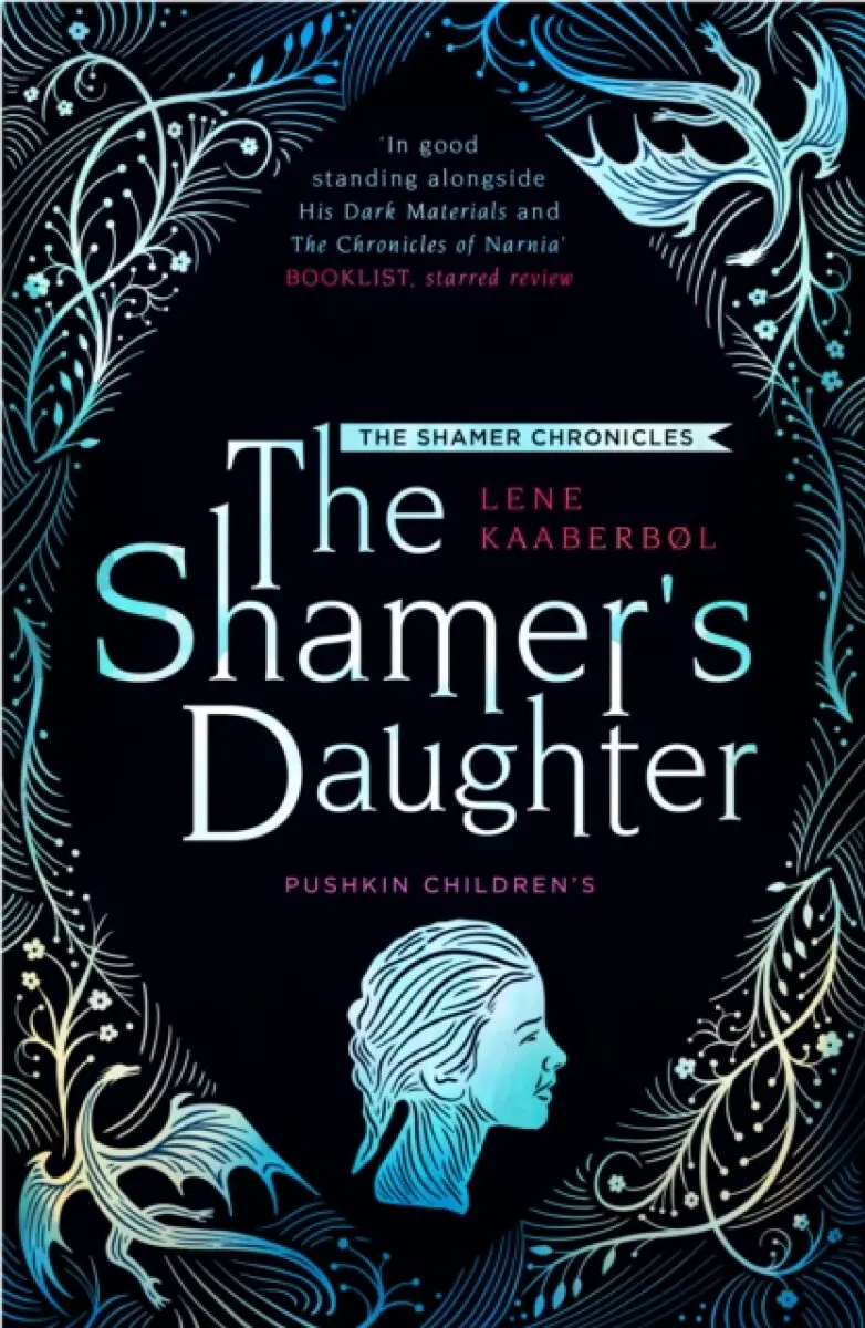 The Shamer’s Daughter - Lene Kaaberbol