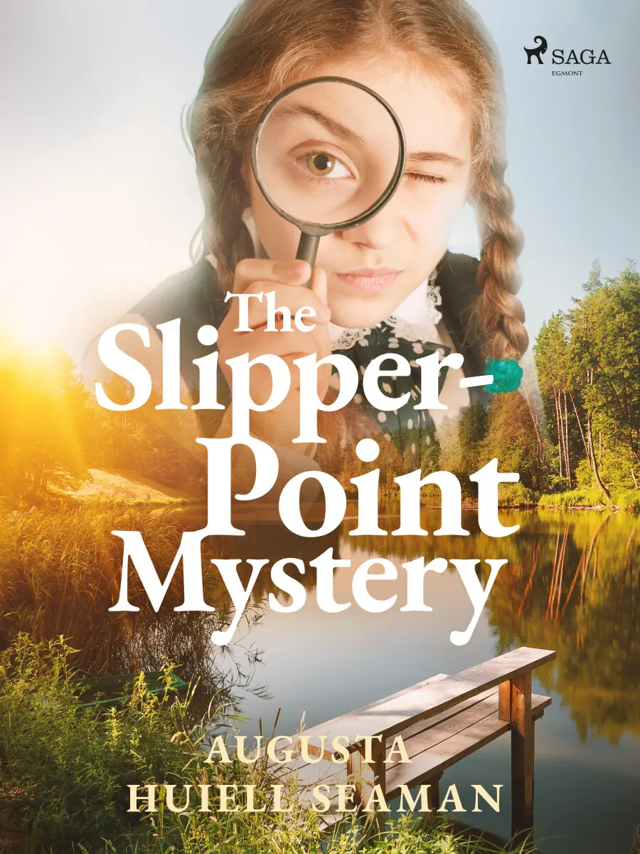 The Slipper-Point Mystery - Augusta Huiell Seaman