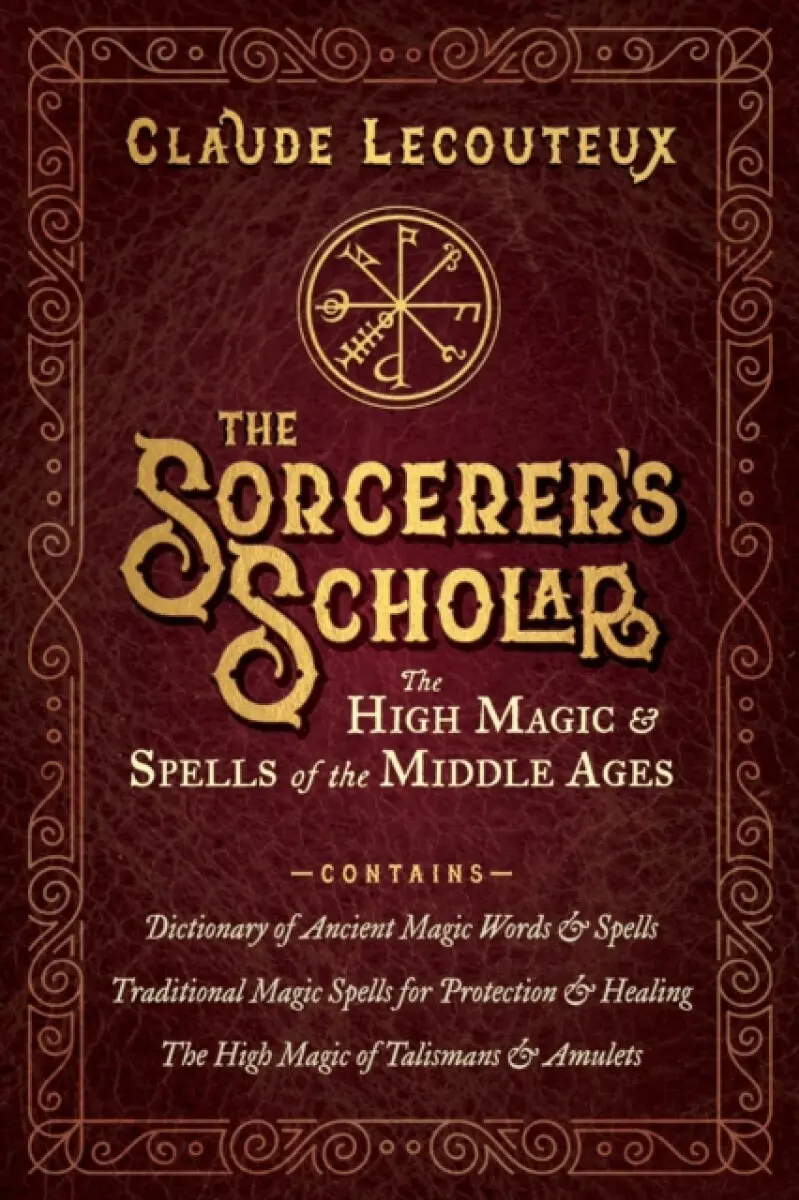 The Sorcerer's Scholar - Claude Lecouteux