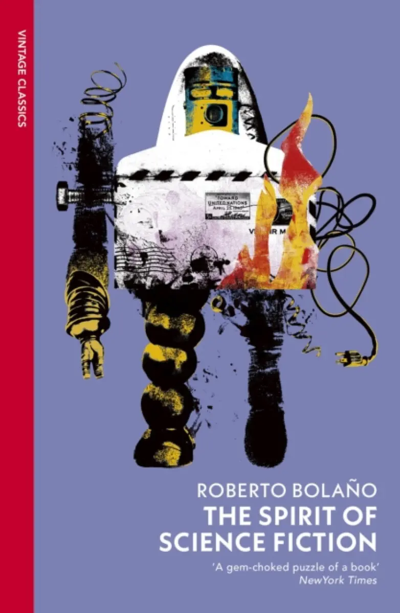 The Spirit of Science Fiction - Roberto Bolaño