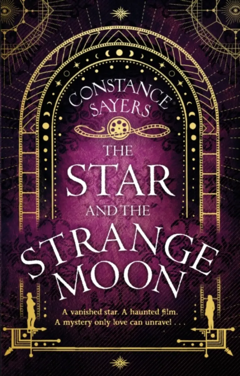 The Star and the Strange Moon - Constance Sayers