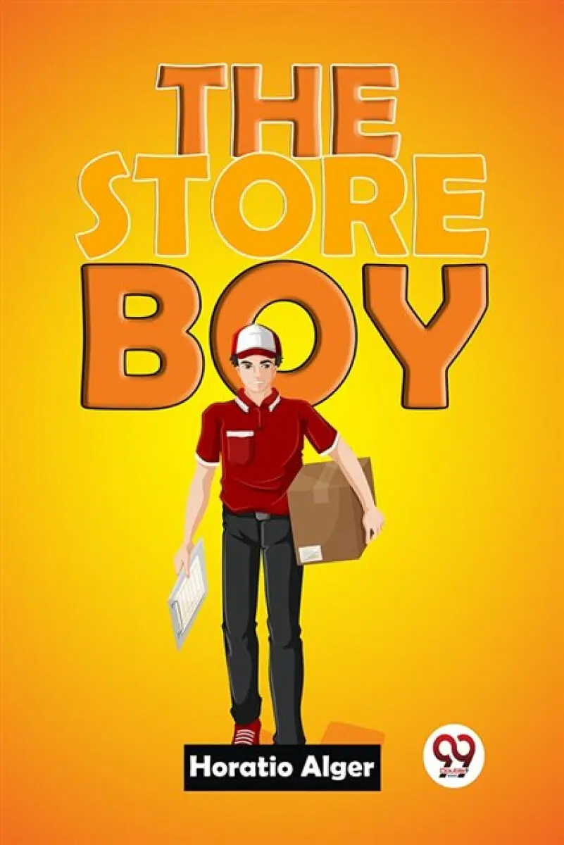 The Store Boy - Horatio Alger