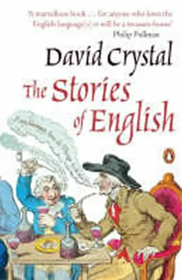 Stories of English - David Crystal
