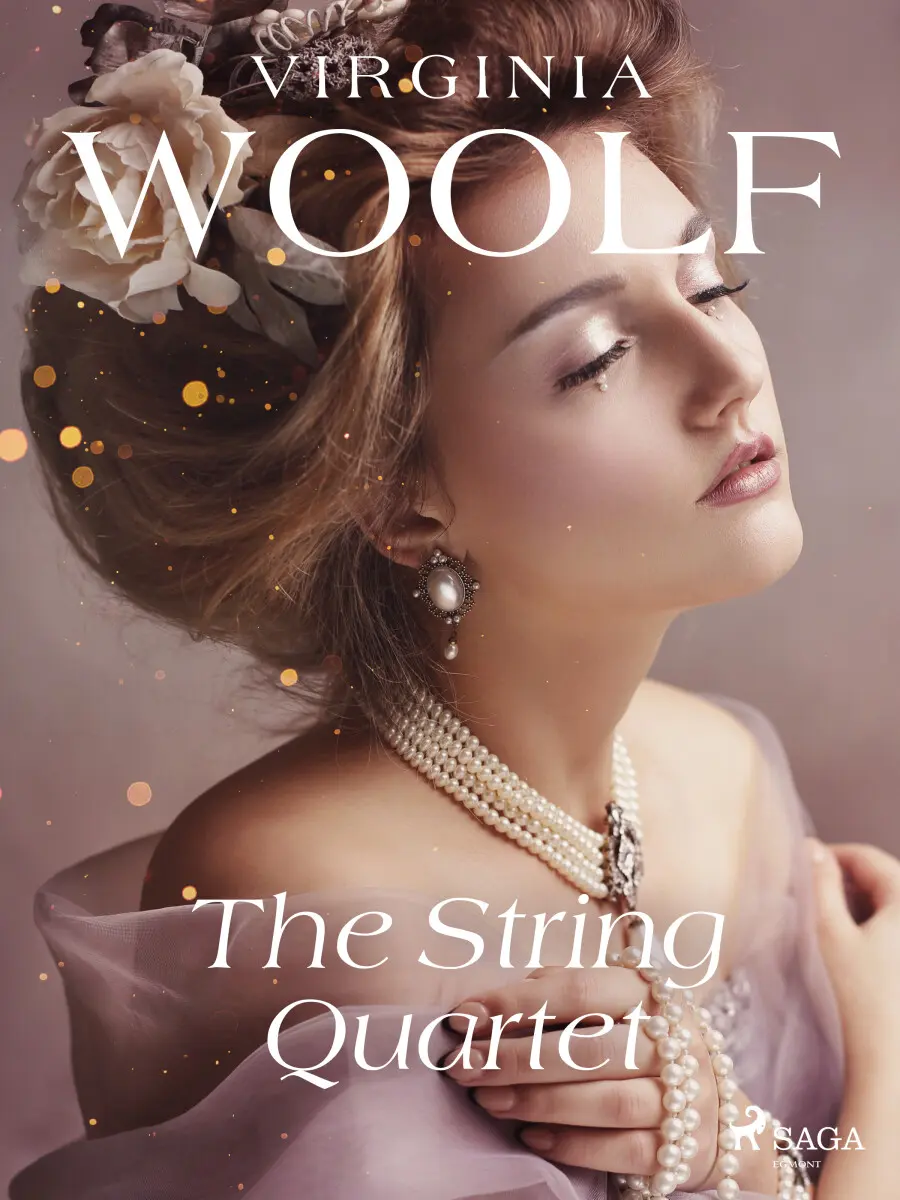 The String Quartet - Virginia Woolfová