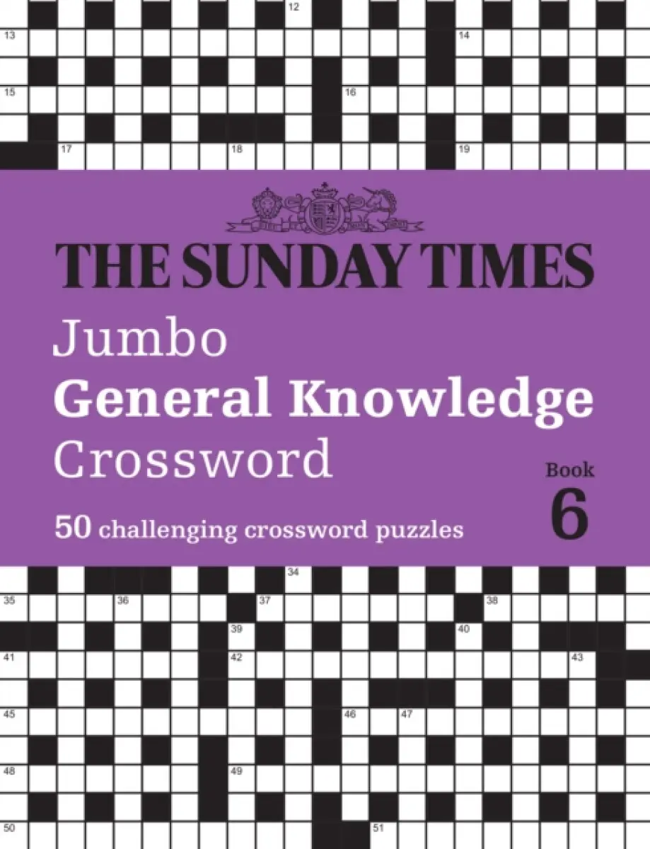 The Sunday Times Jumbo General Knowledge Crossword Book 6 - The Times Mind Games, Peter Biddlecombe