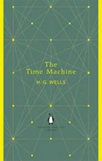 Penguin English Library the Time Machine - Herbert George Wells