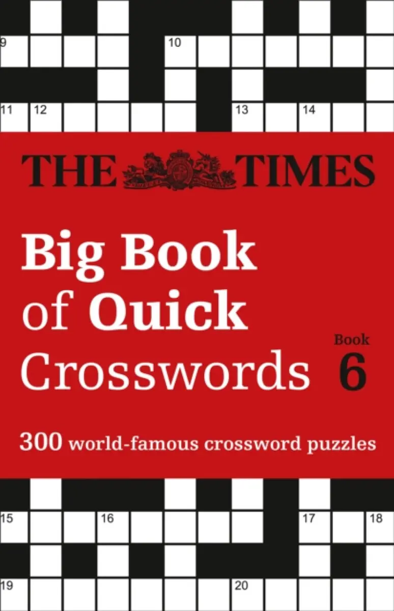 The Times Big Book of Quick Crosswords 6 - The Times Mind Games