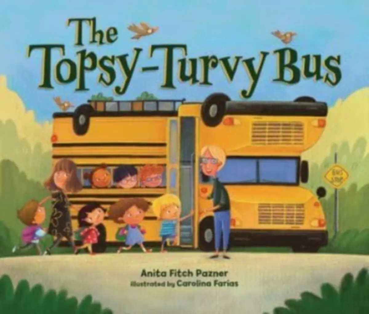 The Topsy-turvy Bus - Marcelo Sánchez Sorondo