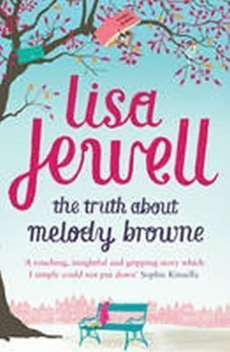 Truth About Melody Browne - Jewell, Lisa