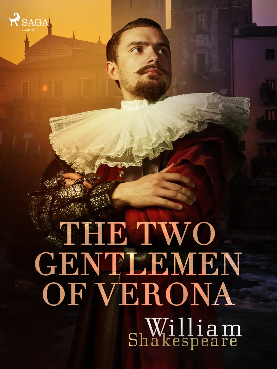 The Two Gentlemen of Verona - William Shakespeare