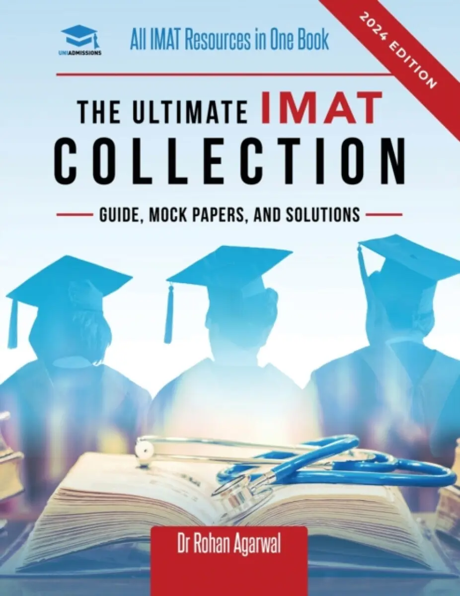 The Ultimate IMAT Collection - Rohan Agarwal