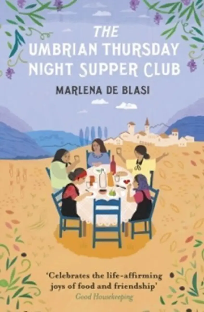 Umbrian Thursday Night Supper Club - de Blasi, Marlena