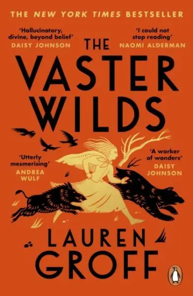 The Vaster Wilds - Lauren Groff,The Vaster Wilds - Lauren Groff - kniha z kategorie Spoločenská beletria