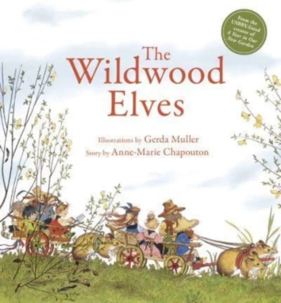 The Wildwood Elves - Anne-Marie Chapouton