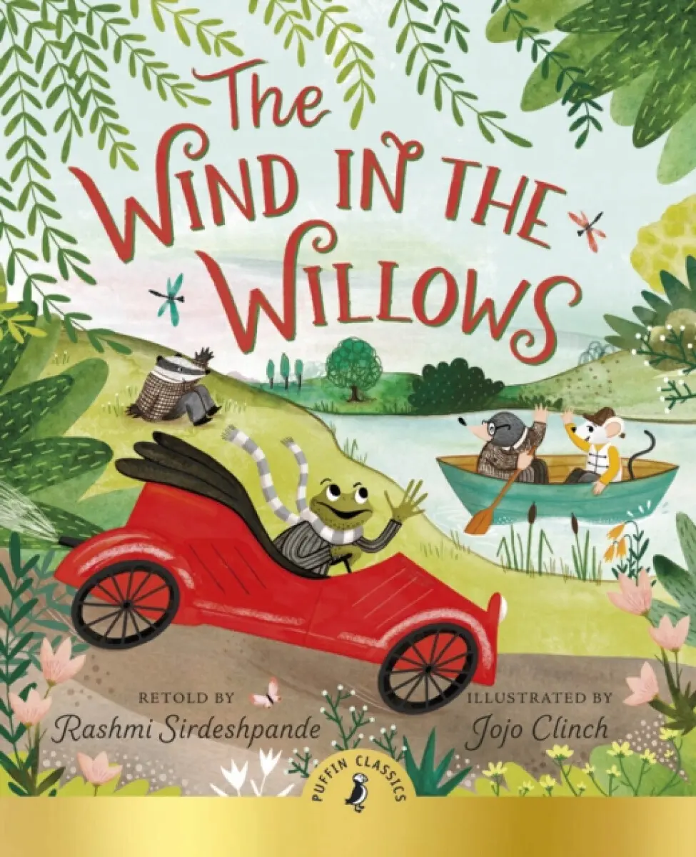 The Wind In The Willows - Rashmi Sirdeshpande