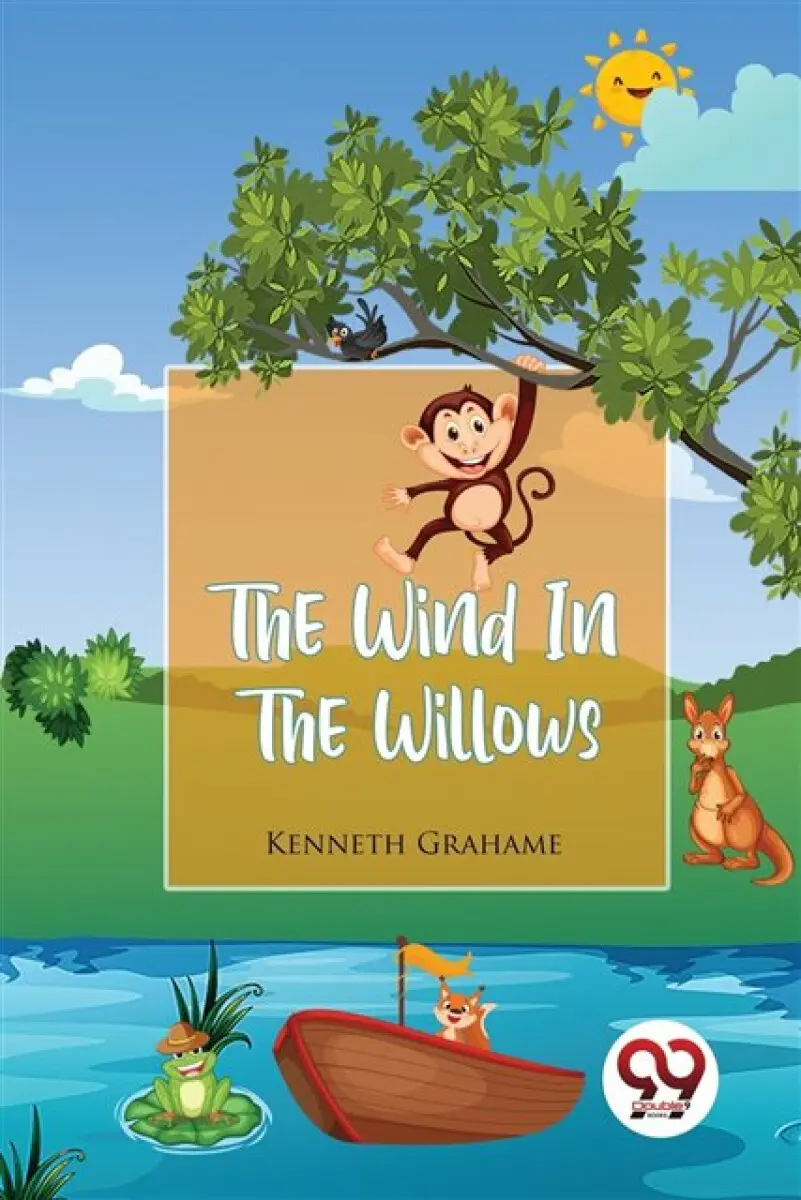The Wind In The Willows - Kenneth Grahame
