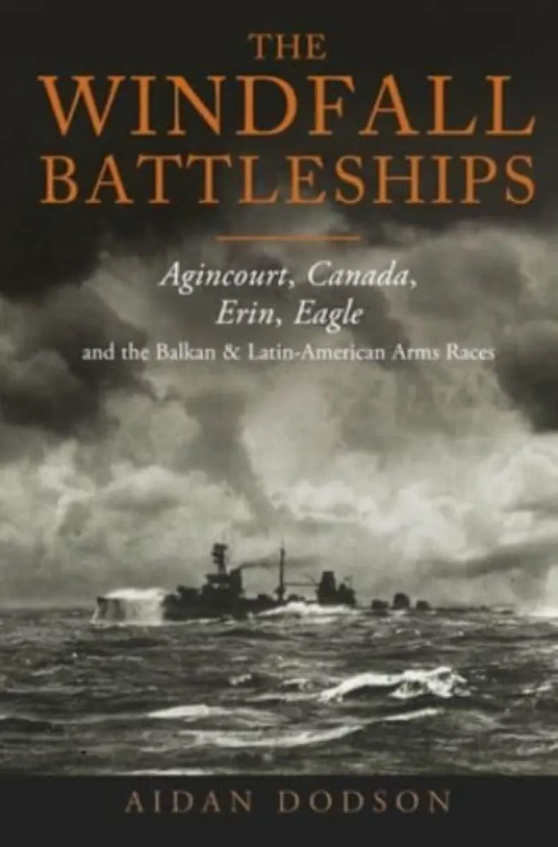 The Windfall Battleships - Dodson Aidan