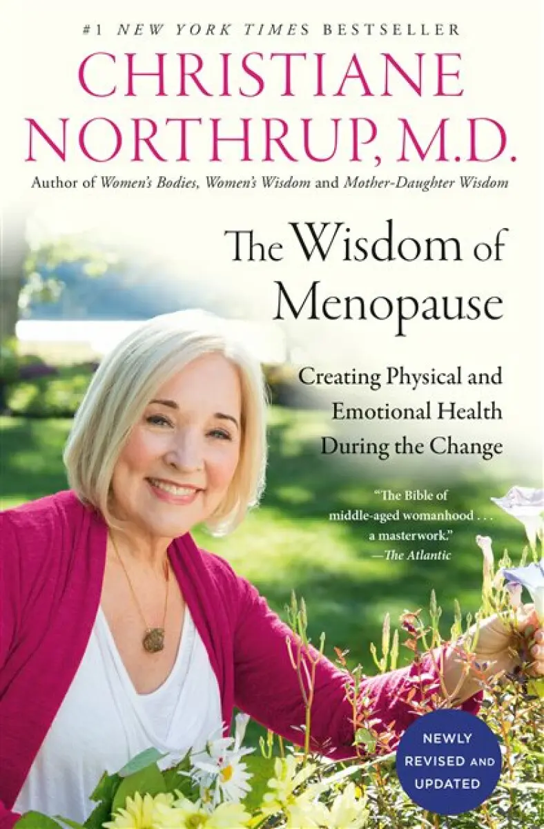 The Wisdom of Menopause (4th Edition) - Christiane Northrupová