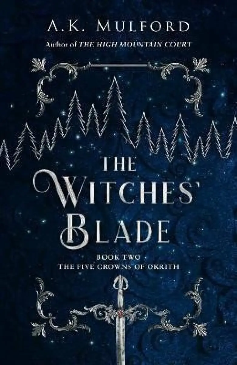 WITCHES BLADE_FIVE CROWNS2 PB - A.K. Mulford