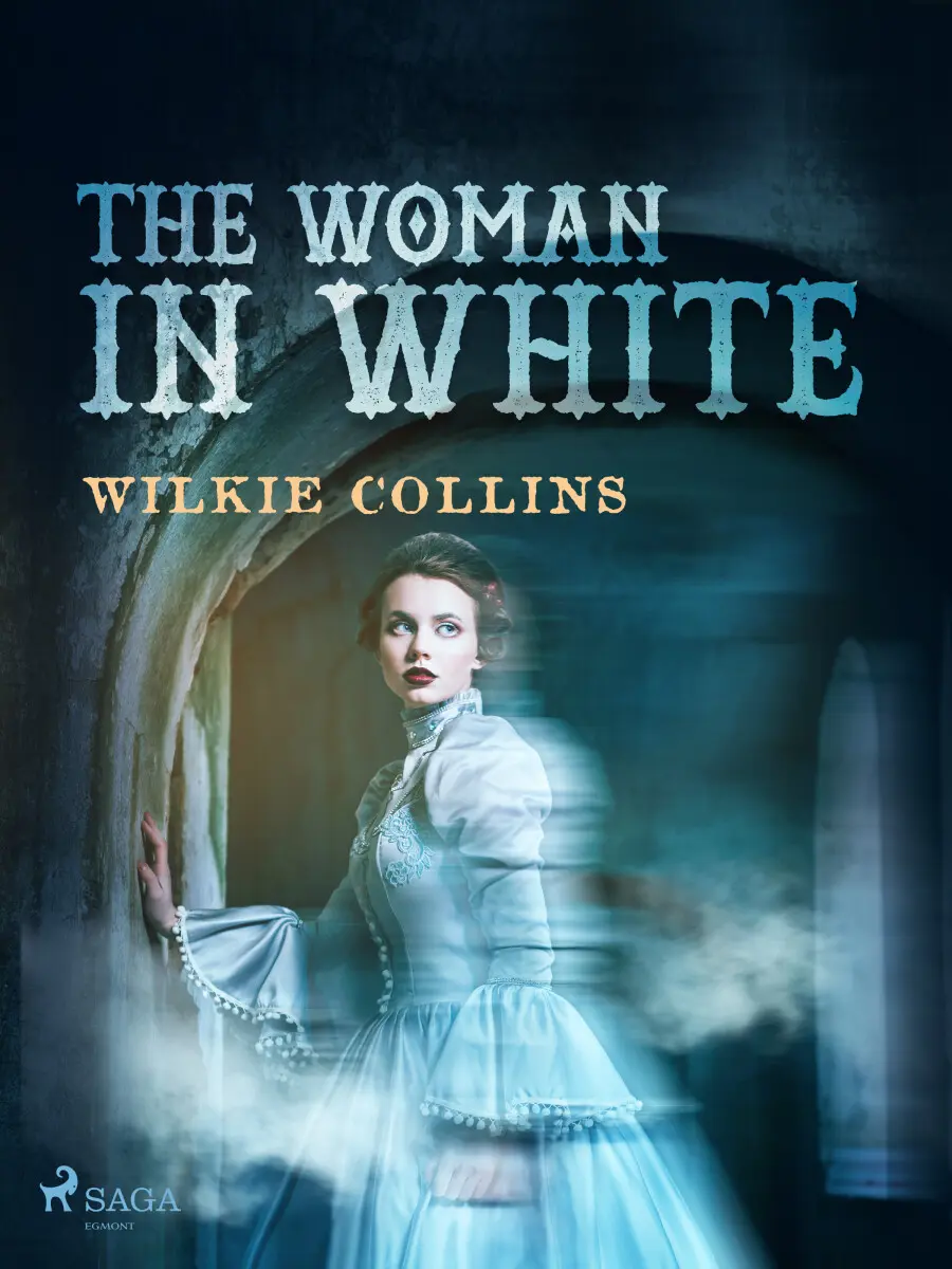 The Woman in White - Wilkie Collins