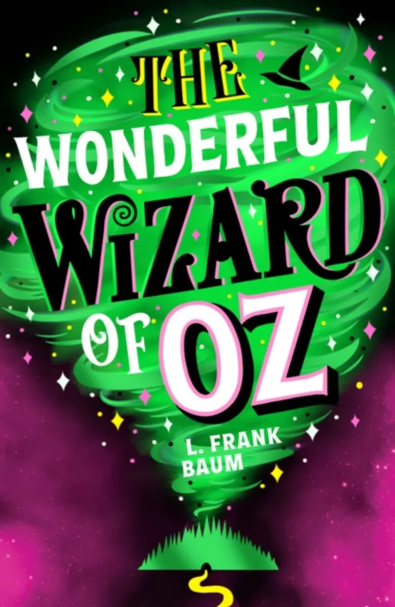 The Wonderful Wizard of Oz - Lyman Frank Baum