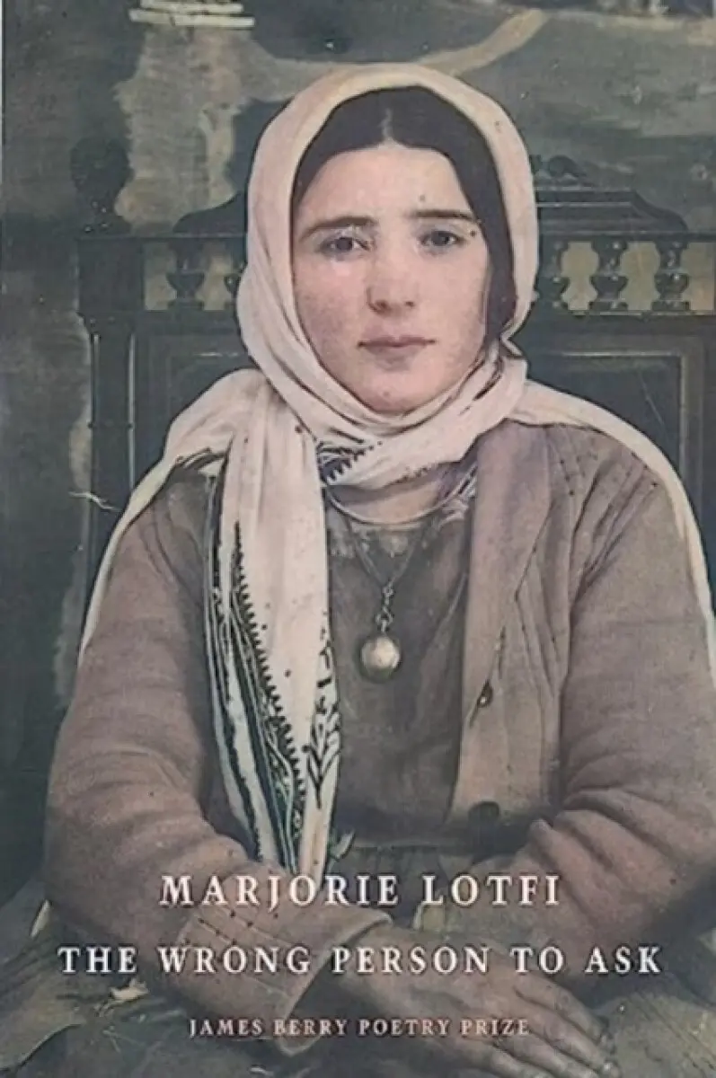 The Wrong Person to Ask - Marjorie Lotfi