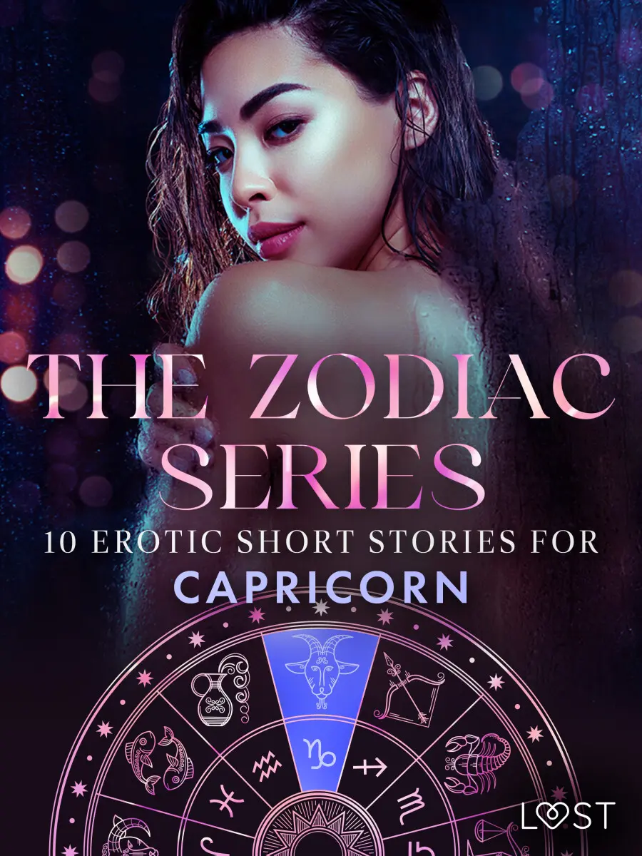 The Zodiac Series: 10 Erotic Short Stories for Capricorn - B. J. Hermansson, Alexandria Varg, Alicia Luz, Nina Alvén