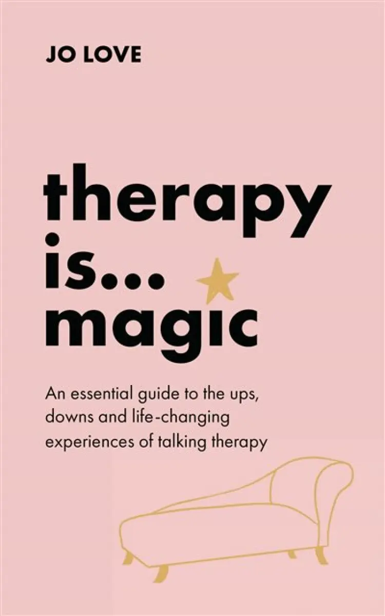 Therapy is... Magic - Jo Love