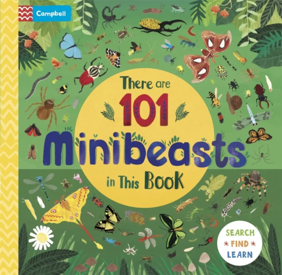 There are 101 Minibeasts in This Book - Campbell Books
