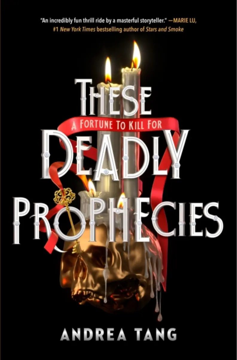 These Deadly Prophecies - Andrea Tang