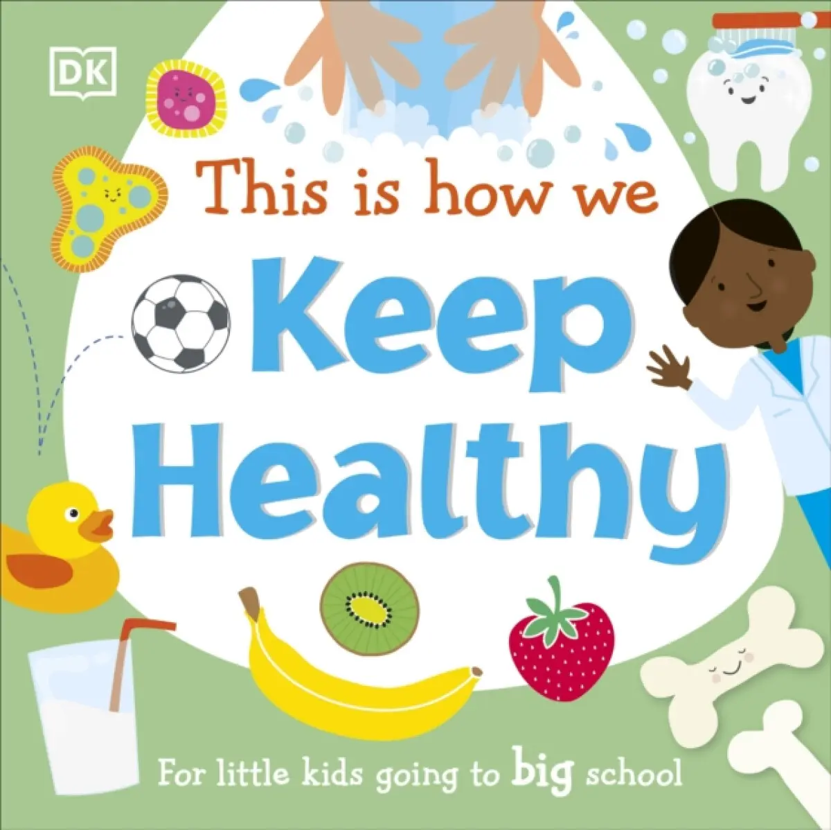 This Is How We Keep Healthy - DK