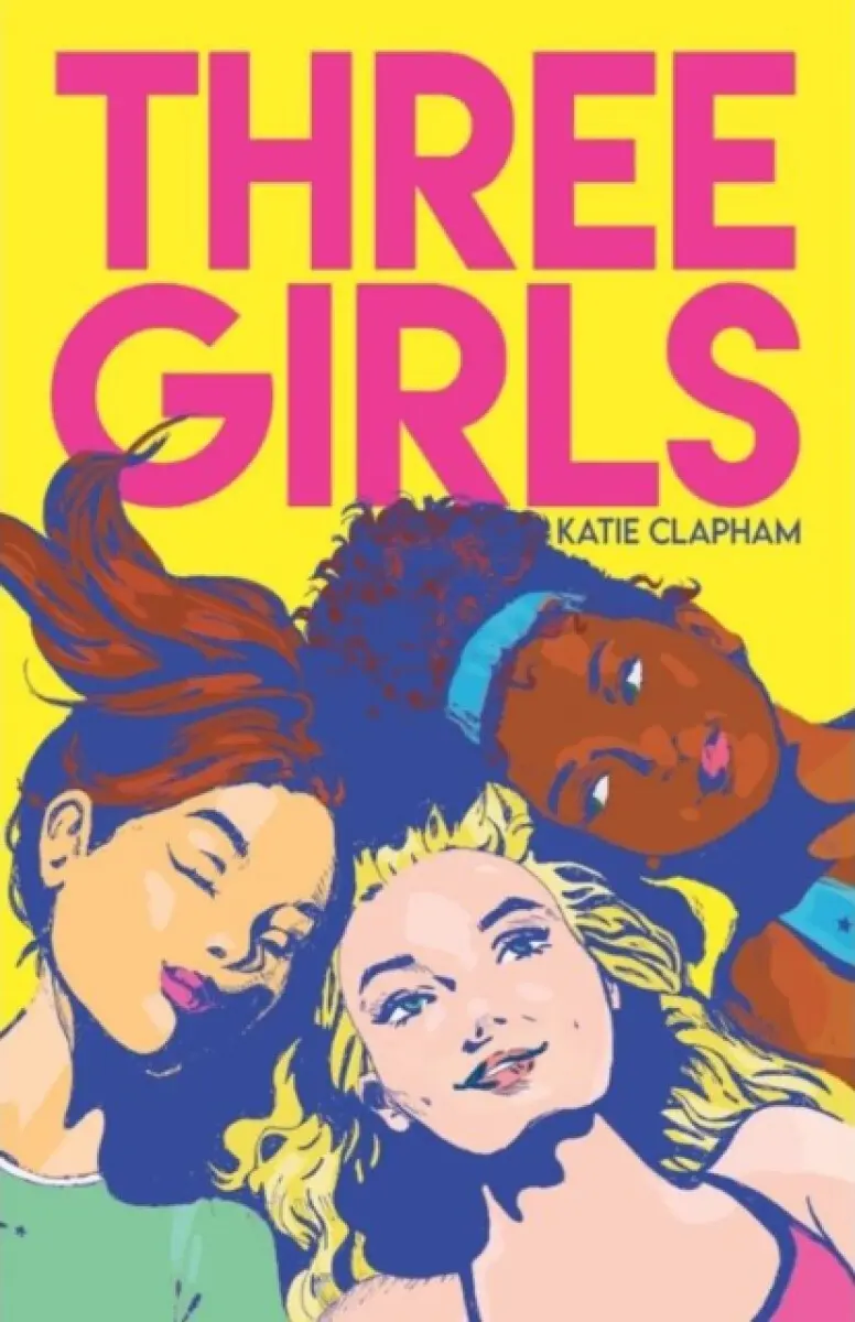 Three Girls - Katie Clapham