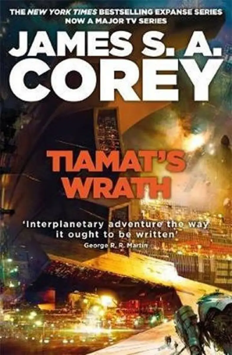 Tiamats Wrath - James S.A. Corey,Tiamats Wrath - James S.A. Corey - kniha z kategorie Sci-fi