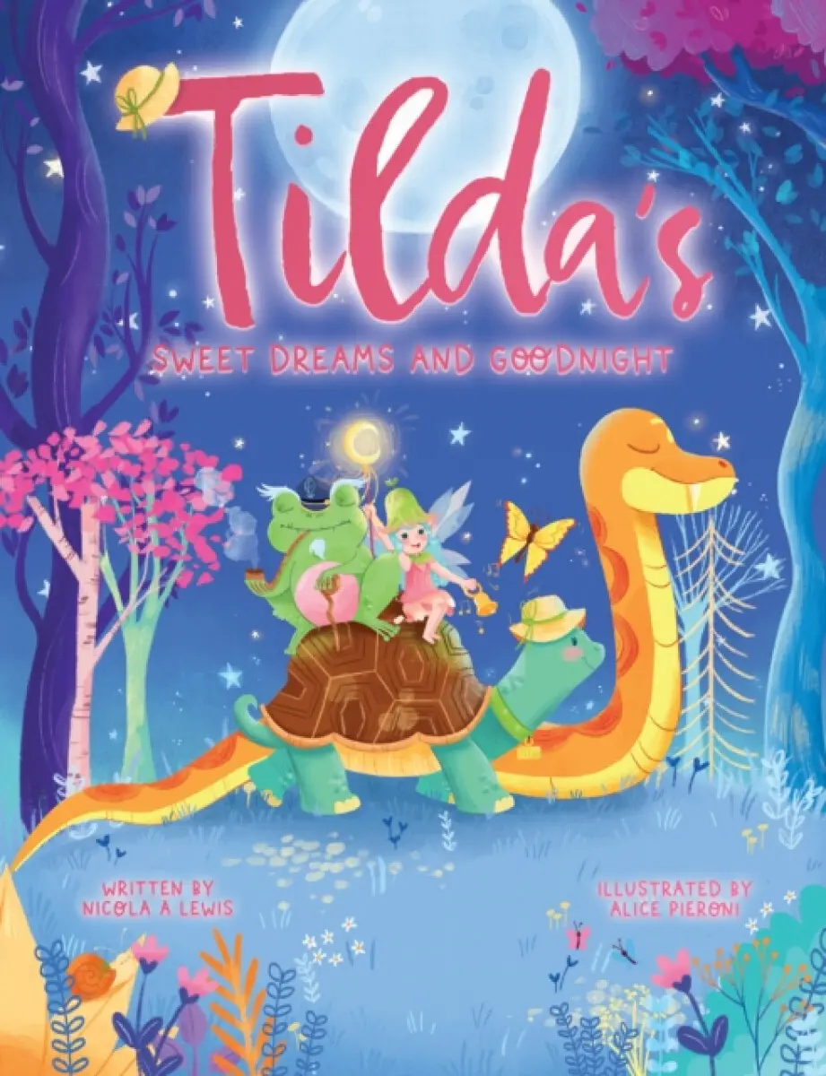 TILDA'S SWEET DREAMS AND GOODNIGHT - Lewis Nicola